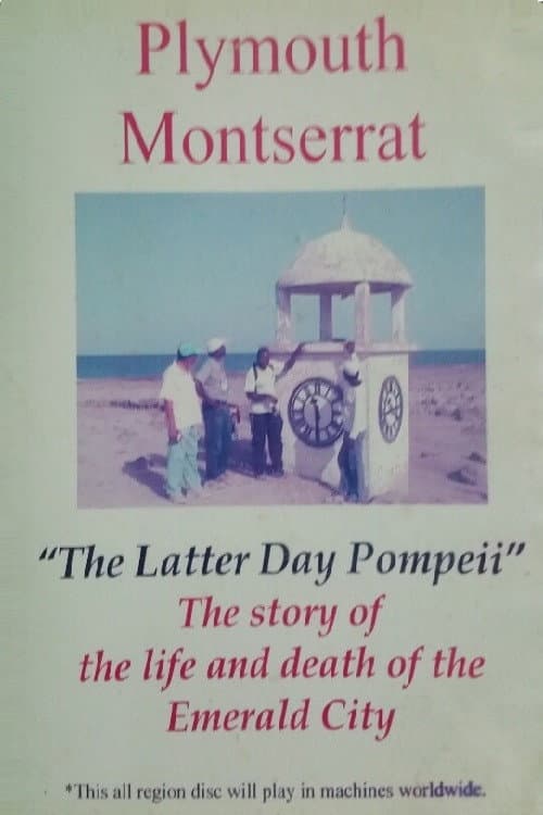 Poster for Plymouth Montserrat: The Latter Day Pompeii