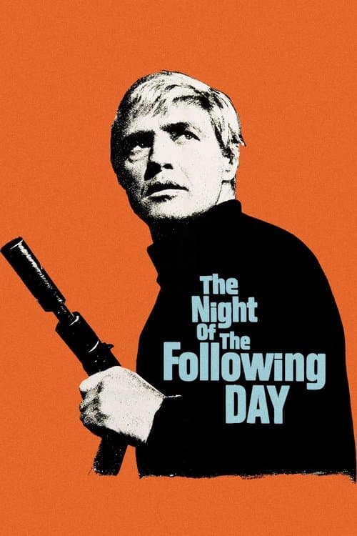 Постер до фільму «The Night of the Following Day»