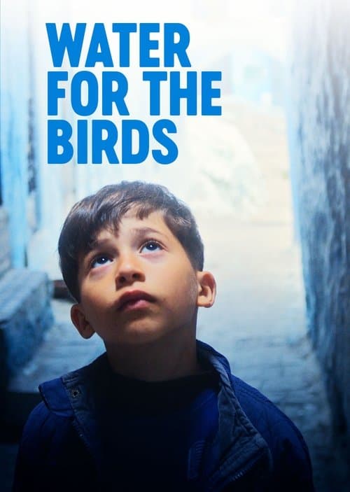Poster for Water For The Birds