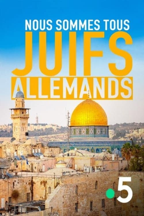 Poster for Nous sommes tous juifs allemands
