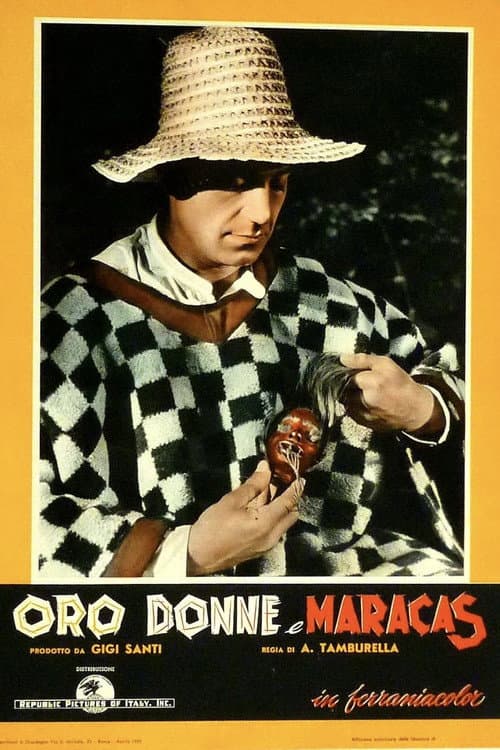 Poster for Oro, mujeres y maracas