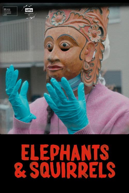 Poster for Elephants & Squirrels