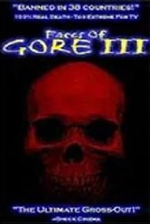 Poster for Faces of Gore 3