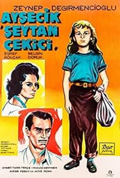 Poster for Aysecik: Şeytan Çekici