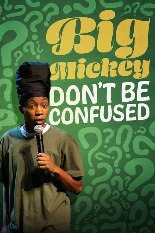 Poster for Big Mickey: Don't Be Confused