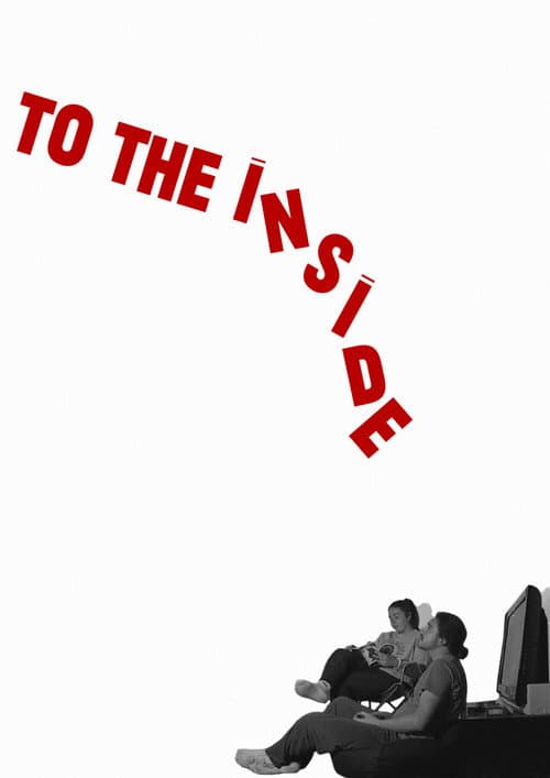 Poster for To The Inside