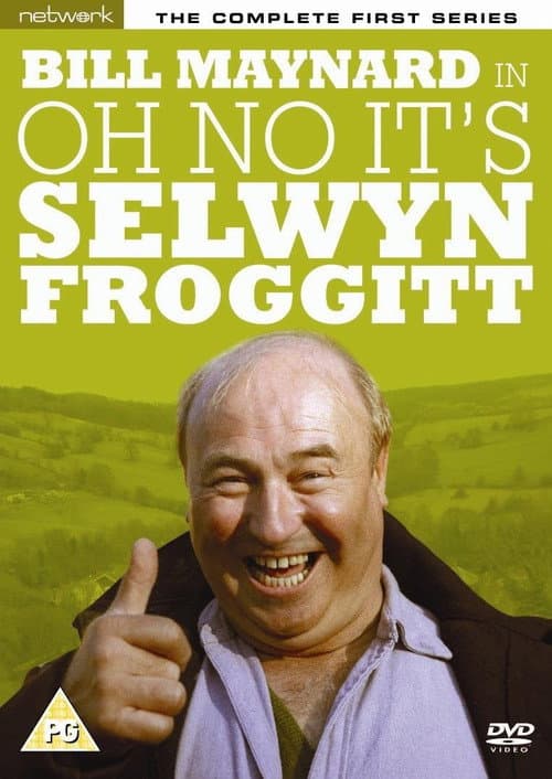 Poster for Oh No, It's Selwyn Froggitt!