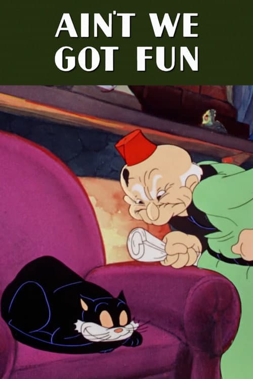 Постер до фільму «Ain't We Got Fun»