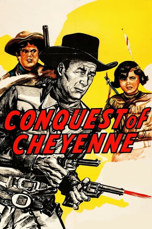Poster for Conquest of Cheyenne
