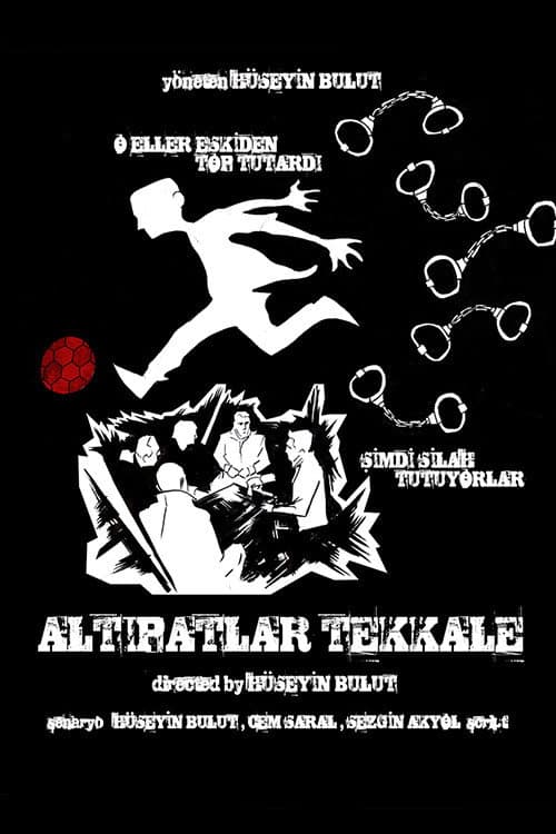 Poster for Altıpatlar Tekkale