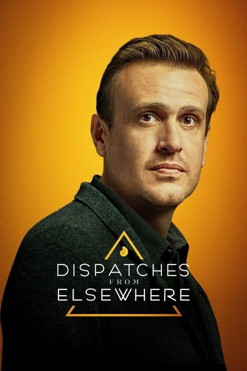 Poster for Dispatches from Elsewhere