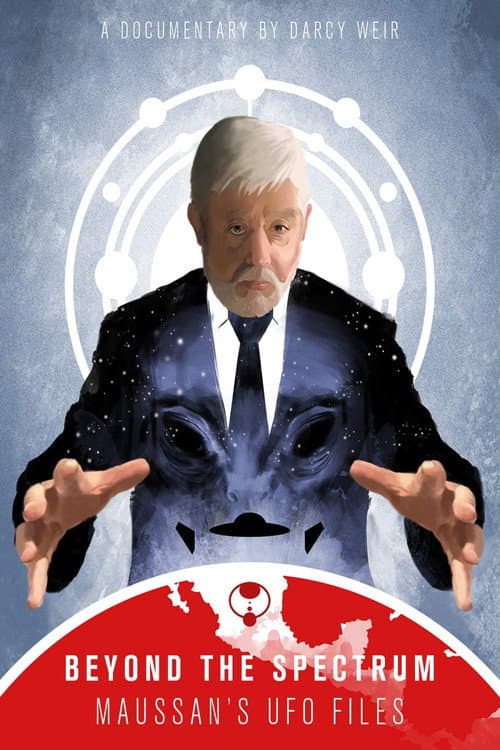Постер до фільму «Beyond The Spectrum: Maussan's UFO Files»