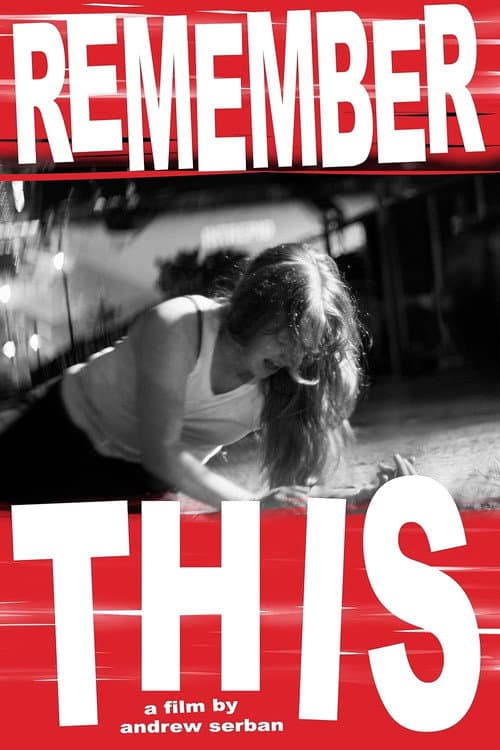 Poster for Remember This