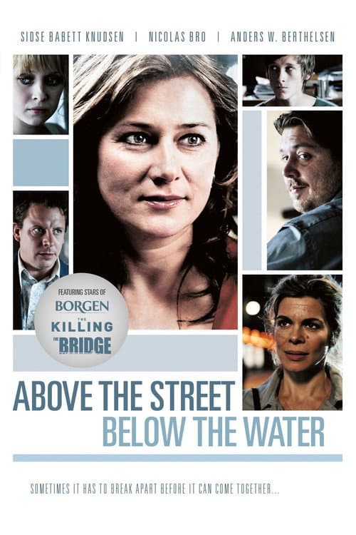 Poster for Above the Street, Below the Water