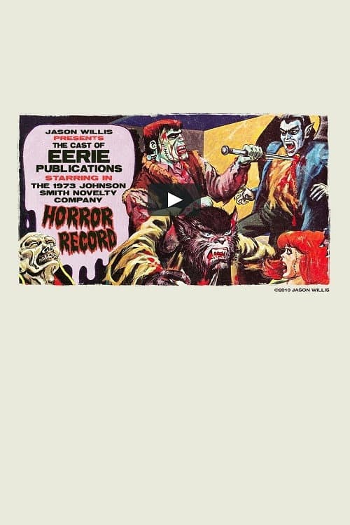 Poster for The Cast of Eerie Publications Perform the Johnson-Smith Novelty Company Horror Record