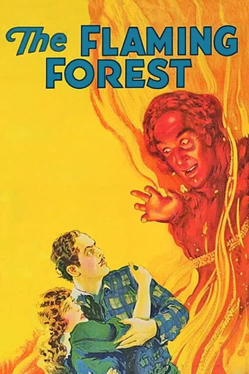 Постер до фільму «The Flaming Forest»