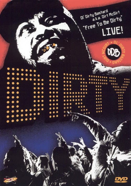 Poster for Free to Be Dirty: Live!