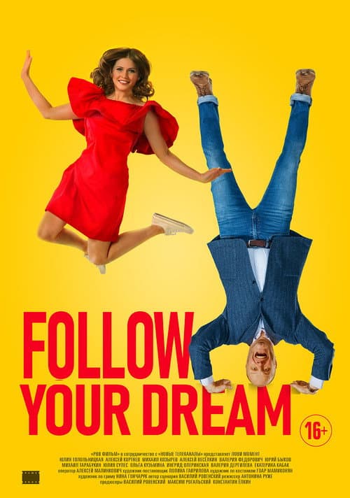 Poster for Follow Your Dream