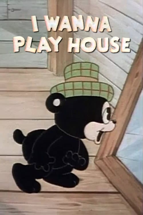 Poster for I Wanna Play House