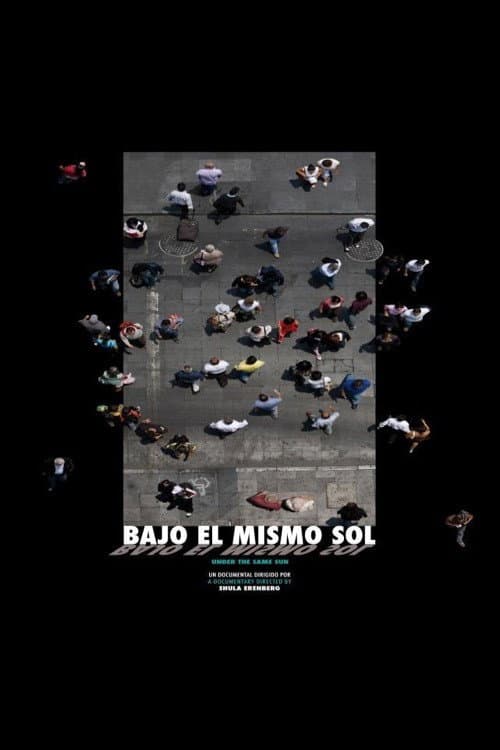 Poster for Bajo el mismo sol