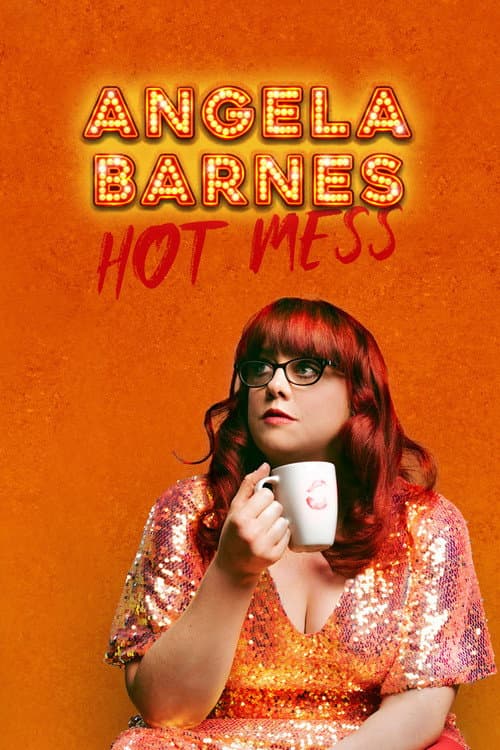 Poster for Angela Barnes: Hot Mess