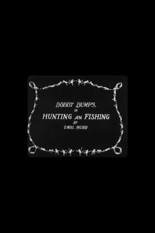 Poster for Bobby Bumps in Hunting and Fishing