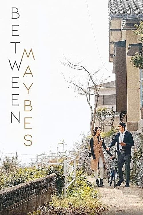 Poster for Between Maybes