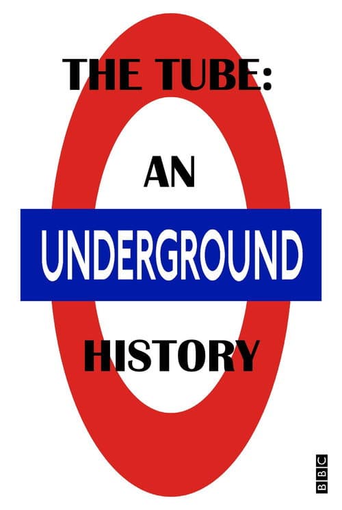 Poster for The Tube: An Underground History