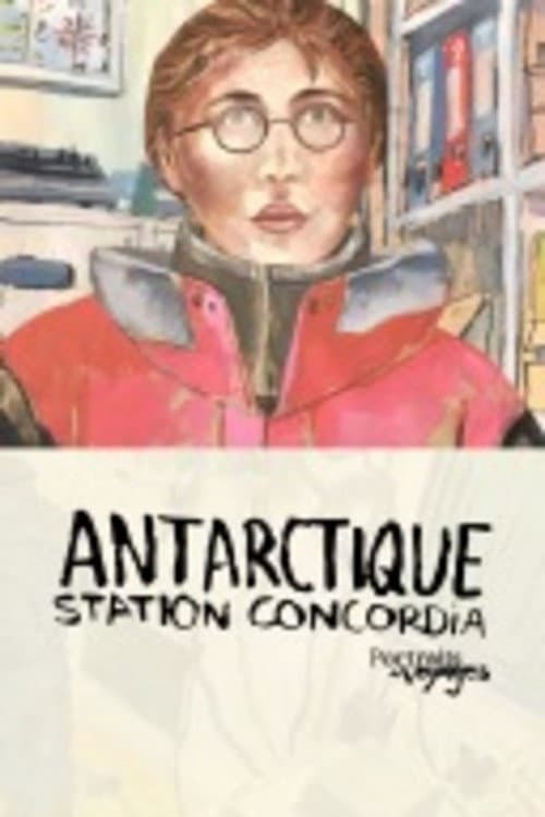 Poster for Portraits of Antarctic Voyages: Concordia Station