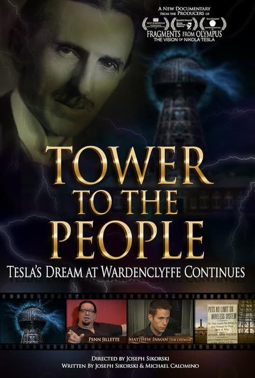 Poster for Tower to the People: Tesla's Dream at Wardenclyffe Continues