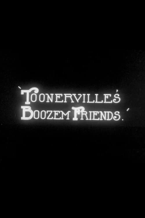 Poster for Toonerville's 'Boozem' Friends
