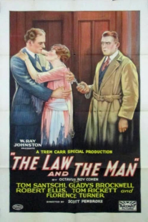 Постер до фільму «The Law and the Man»