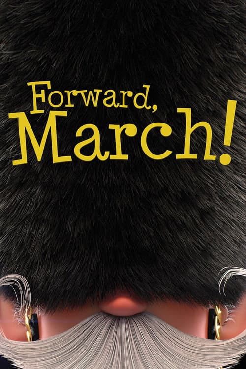 Poster for Forward, March!