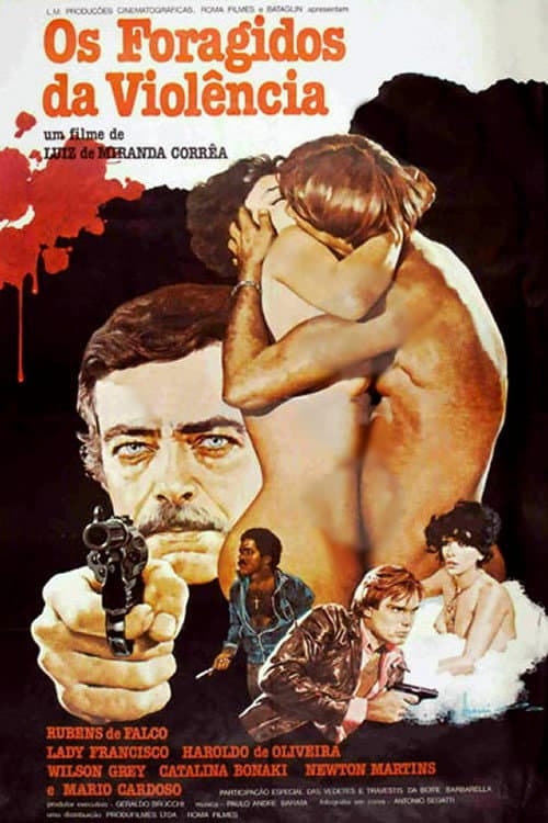 Poster for Os Foragidos da Violência