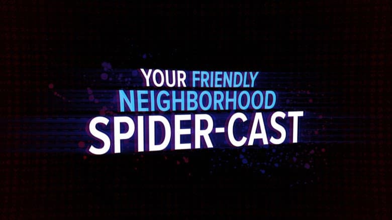 Backdrop from Spider-Man: Across the Spider-Verse: Your Friendly Neighborhood Spider-Cast