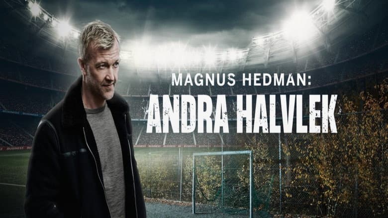 Backdrop from Magnus Hedman: Andra halvlek