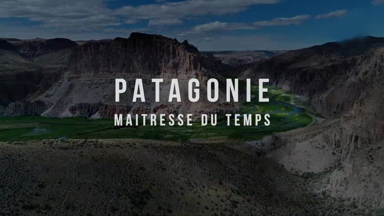 Backdrop from Patagonie, maîtresse du temps