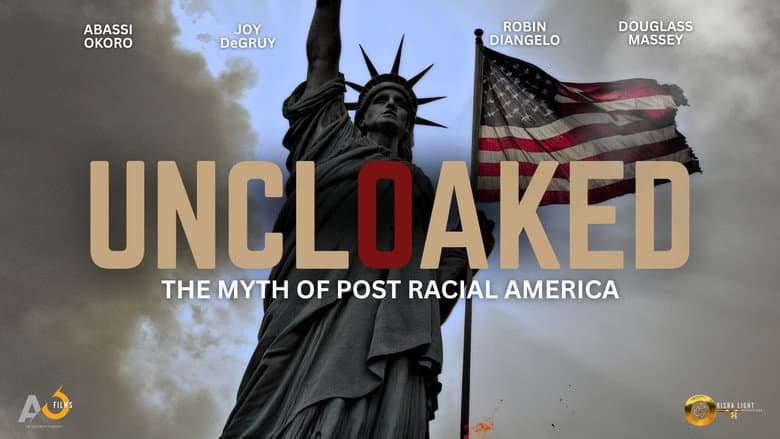 Backdrop from Uncloaked: The Myth of Post Racial America