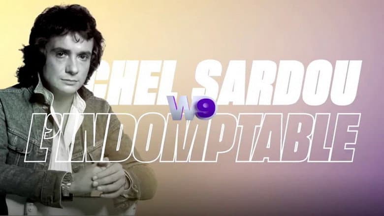 Backdrop from Michel Sardou : L'Indomptable