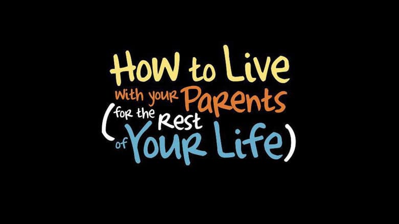 Backdrop from How to Live With Your Parents (For the Rest of Your Life)