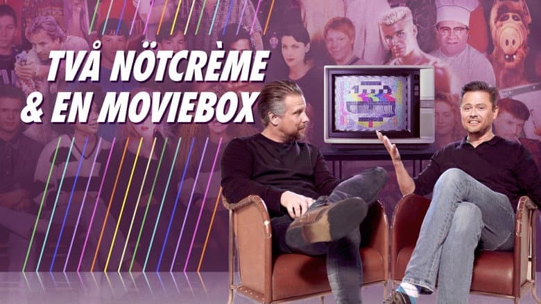 Backdrop from Två nötcreme och en moviebox