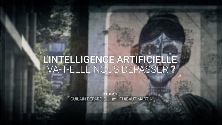 Backdrop from L'intelligence artificielle va-t-elle nous dépasser ?