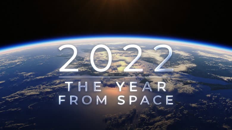 Backdrop from 2022: The Year from Space