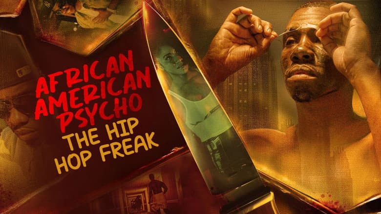 Backdrop from African American Psycho: The Hip Hop Freak