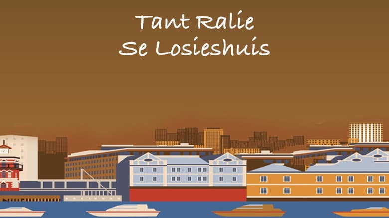 Backdrop from Tant Ralie se Losieshuis