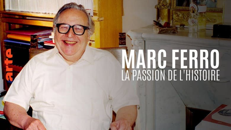 Backdrop from Marc Ferro, la passion de l'Histoire