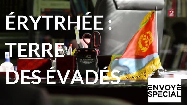 Кадр із фільму «Erythrée, la terre des évadés (Envoyé Spécial)»