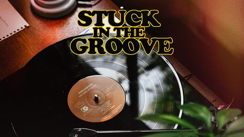 Backdrop from Stuck in the Groove